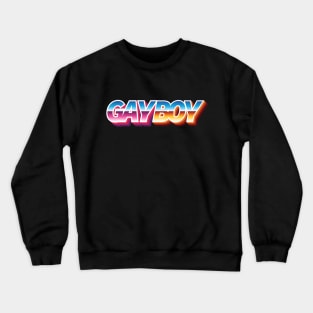 Gay Boy Crewneck Sweatshirt